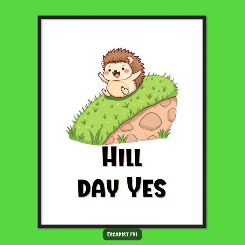 Funny Hedgehog Rolling Joyfully Poster - Whimsical & Hilarious Wall Art Gift